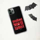 Halloween Gear HORROR MOVIE ADDICT iPhone Case